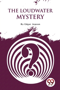 Paperback The Loudwater Mystery Book