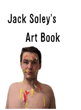 Hardcover Jack Soley's Art Book