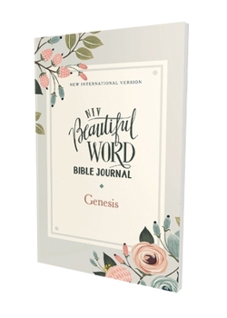 Paperback Niv, Beautiful Word Bible Journal, Genesis, Paperback, Comfort Print Book
