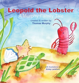 Hardcover Leopold the Lobster Book