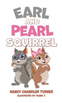 Earl and Pearl Squirrel