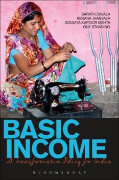 Paperback Bloomsbury India Basic Income: A Transformative Policy For India Book