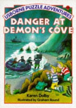 Danger at Demon's Cove (Usborne Puzzle Adventures) - Book #7 of the Usborne Puzzle Adventures