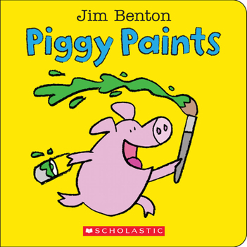 Board book Piggy Paints Book