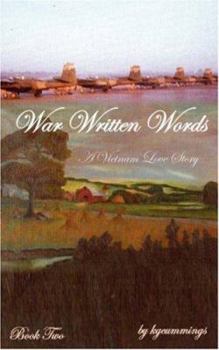 Paperback War Written Words: A Vietnam Love Story: Book Two Book