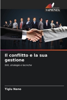 Paperback Il conflitto e la sua gestione [Italian] Book