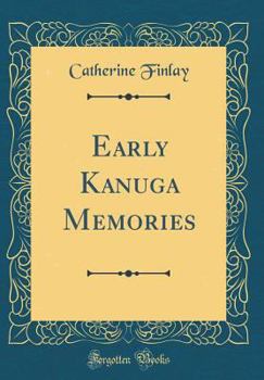 Hardcover Early Kanuga Memories (Classic Reprint) Book