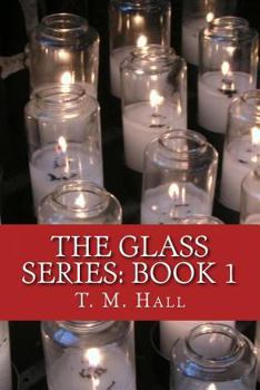 Paperback The Glass Series: Book 1 Book