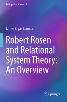 Paperback Robert Rosen and Relational System Theory: An Overview Book