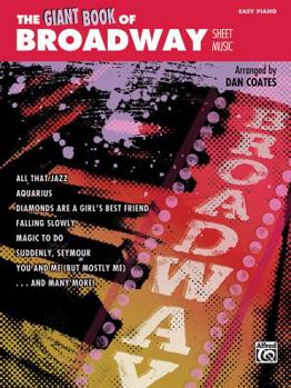Paperback The Giant Book of Broadway Sheet Music: Easy Piano Book