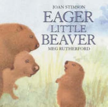 Hardcover Eager Little Beaver Book
