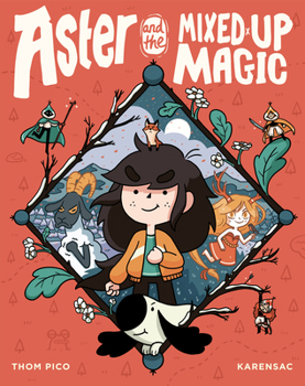 Paperback Aster and the Mixed-Up Magic: (A Graphic Novel) Book