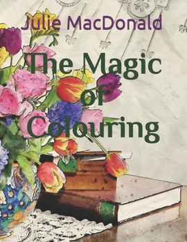 The Magic of Colouring