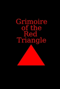 Paperback Grimoire of the Red Triangle Book