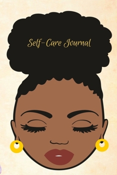 Self-Care Journal: A Guided Journal for Mindfulness - Self Care Notebook for Black Women