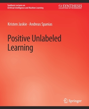 Paperback Positive Unlabeled Learning Book