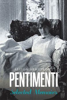 Paperback Pentimenti: Selected Memoirs Book