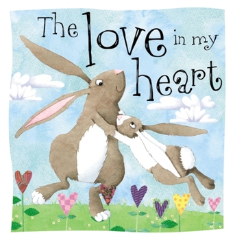 Hardcover The Love in My Heart Book