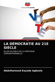 Paperback La Démocratie Au 21e Siècle [French] Book