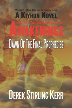 Paperback Awakenings: The 3rd Augured Climacteric: Volume 1 - Book 3 Book