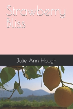 Paperback Strawberry Bliss Book