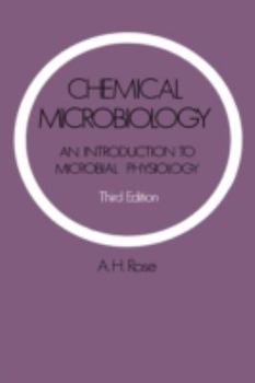 Hardcover Chemical Microbiology: An Introduction to Microbial Physiology Book