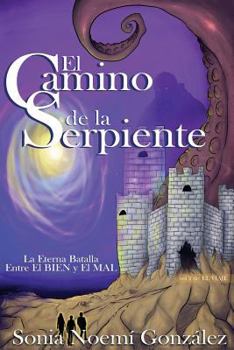 Paperback El Camino de la Serpiente [Spanish] Book