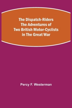 The Dispatch-Riders