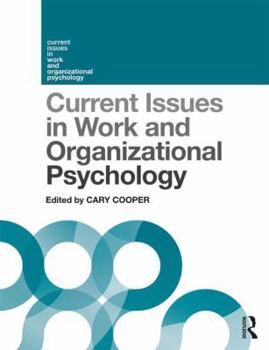 Paperback Current Issues in Work and Organizational Psychology Book