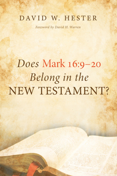 Paperback Does Mark 16:9-20 Belong in the New Testament? Book