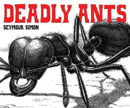 Paperback Deadly Ants Book