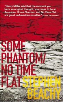 Paperback Some Phantom/No Time Flat Book