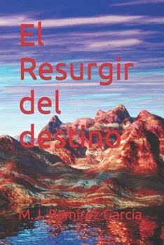 Paperback El Resurgir del destino [Spanish] Book