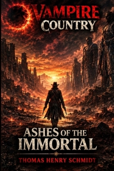 Paperback Vampire Country Ashes of The Immortal Book
