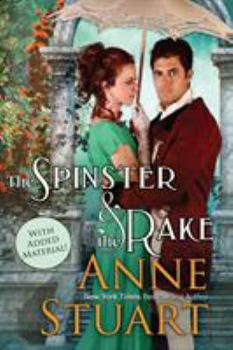 The Spinster and the Rake (Candlelight Regency #711)