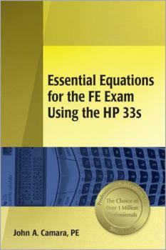 Paperback Essential Equations for the Fe Exam Using the HP 33s Book