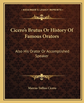 Cicero: Brutus and Orator