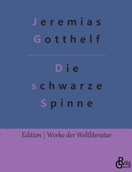 Paperback Die schwarze Spinne: Erzählung [German] Book