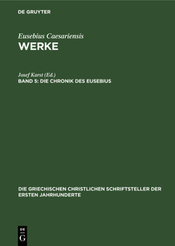 Hardcover Die Chronik Des Eusebius [German] Book