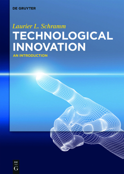 Hardcover Technological Innovation: An Introduction Book