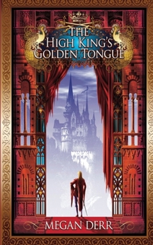 Paperback The High King's Golden Tongue Book