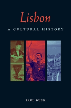 Paperback Lisbon: A Cultural History Book