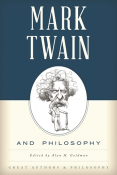 Paperback Mark Twain and Philosophy Book