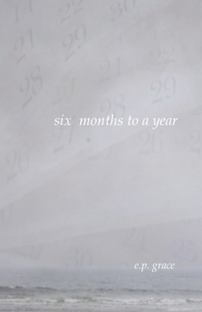 Paperback Six Months to a Year Book