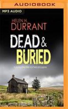 Dead & Buried - Book #5 of the Calladine & Bayliss