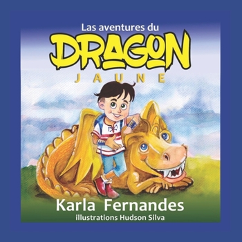 Paperback Las Aventures du Dragon Jaune [French] Book