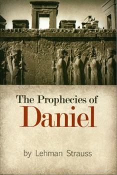 Paperback The Prophecies of Daniel Book