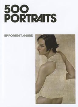 Hardcover 500 Portraits: BP Portrait Award Book