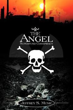 Paperback The Angel Superfund Conspiracy Book