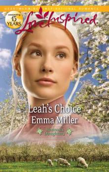 Leah's Choice - Book #4 of the Hannah's Daughters